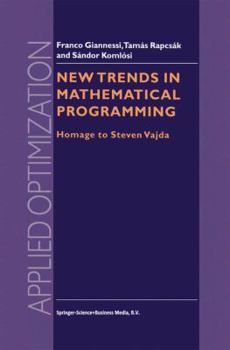 Hardcover New Trends in Mathematical Programming: Homage to Steven Vajda Book