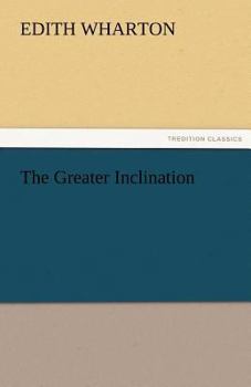 Paperback The Greater Inclination Book