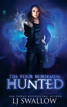 Hunted - Book #3 of the Four Horsemen