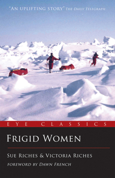 Paperback Frigid Women: Anything Is Possible Book