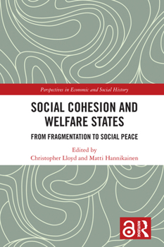 Paperback Social Cohesion and Welfare States: From Fragmentation to Social Peace Book