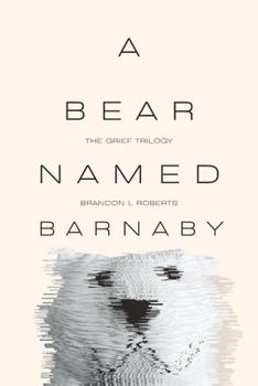 Paperback A Bear Named Barnaby Book