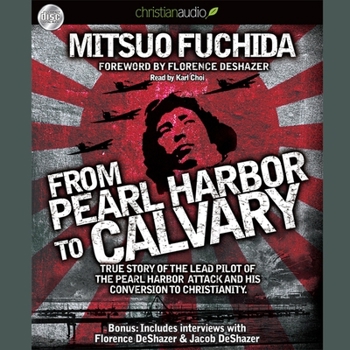 Audio CD From Pearl Harbor to Calvary Book