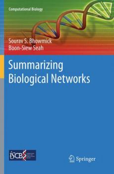 Paperback Summarizing Biological Networks Book