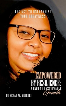 Hardcover Empowered By Resilience Book