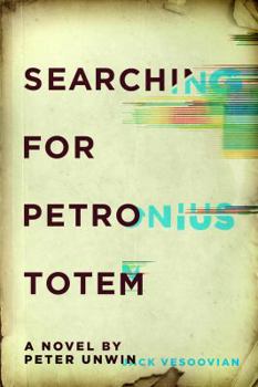 Paperback Searching for Petronius Totem Book