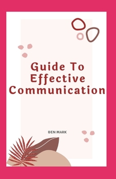 Paperback Guide To Effective Communication Book