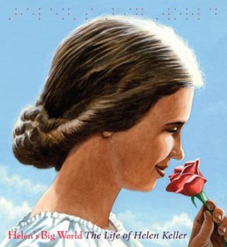 Hardcover Helen's Big World: The Life of Helen Keller Book