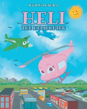 Paperback Heli the Helicopter Book