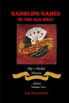 Paperback Gambling Games of the Old West Book