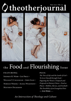 Hardcover The Other Journal: The Food and Flourishing Issue Book