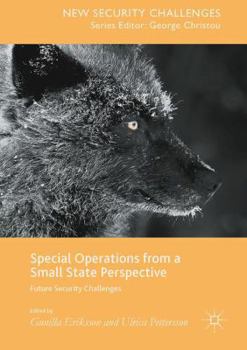 Hardcover Special Operations from a Small State Perspective: Future Security Challenges Book