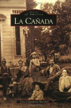 La Cañada - Book  of the Images of America: California