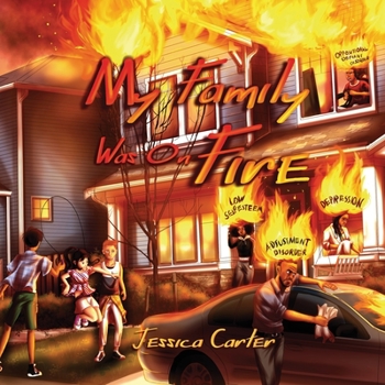 Paperback My Family Was On Fire Book