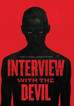 Interview with the Devil