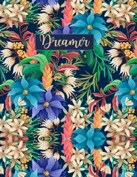 Dreamer: Wide Ruled Paper with BW flower frame illustrations on the margins 8.5 x 11 150 Pages, Perfect for School, Office and Home