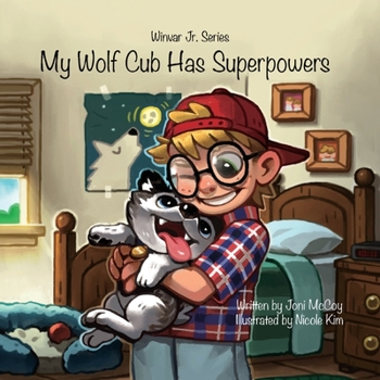 Paperback My Wolf Cub Has Superpowers Book