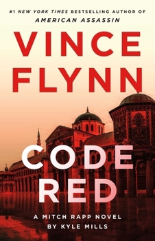 Paperback Code Red: A Mitch Rapp Novel by Kyle Mills Book