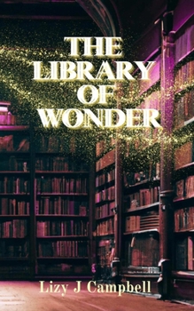 Paperback The Library of Wonder Book