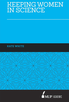 Hardcover Keeping Women in Science Book