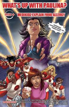Paperback Medikidz Explain Food Allergy What's Up with Paulina? Book