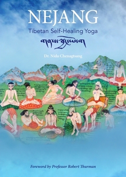 Paperback Nejang: Tibetan Self-Healing Yoga Book