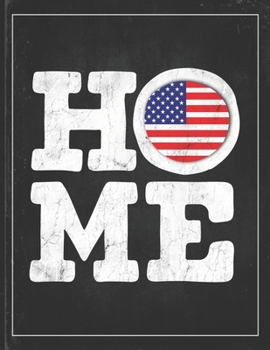 Home: America Flag Planner for American Coworker Friend from Washington, D.C.  Lightly Lined Pages Daily Journal Diary Notepad