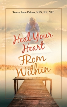 Hardcover Heal Your Heart from Within Book
