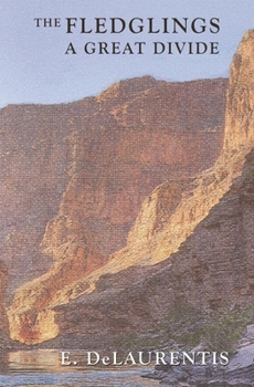 Paperback The Fledglings: A Great Divide Book