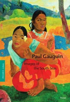 Paperback Paul Gauguin: Images from the South Seas Book