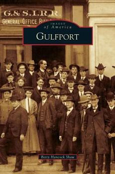 Gulfport - Book  of the Images of America: Mississippi