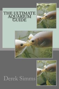 Paperback The Ultimate Aquarium Guide Book