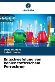 Paperback Entschwefelung von kohlenstoffreichem Ferrochrom [German] Book