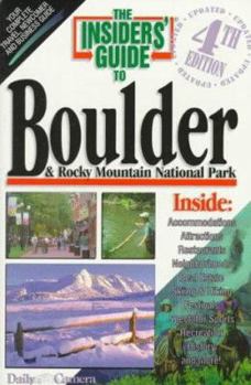 Paperback The Insiders' Guide to Boulder & Rocky Mountain National Park Book