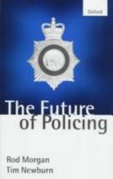 Paperback The Future of Policing Book