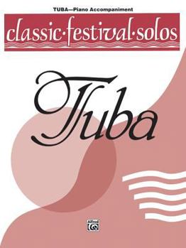 Paperback Classic Festival Solos (Tuba), Vol 1: Piano Acc. Book