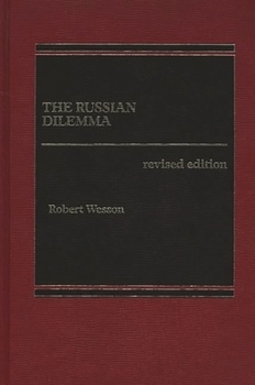 Hardcover The Russian Dilemma Book