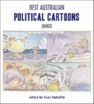 Hardcover Best Australian Political Cartoons 2005 Book