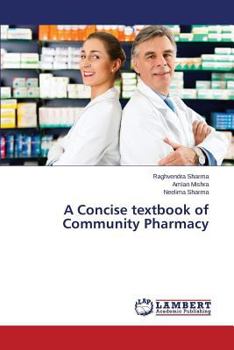 Paperback A Concise Textbook of Community Pharmacy Book