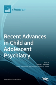 Hardcover Recent Advances in Child and Adolescent Psychiatry Book