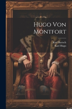 Paperback Hugo Von Montfort [German] Book