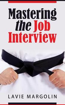 Paperback Mastering the Job Interview Book