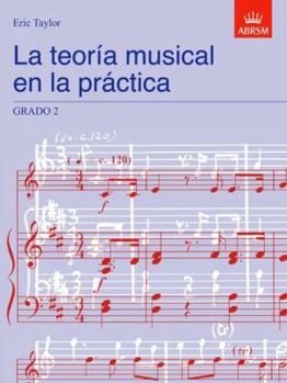 Hardcover La Teoria Musical En La Practica Grado 2: Spanish Edition [Spanish] Book