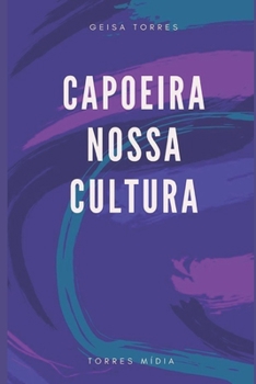 Paperback Capoeira Nossa Cultura [Portuguese] Book