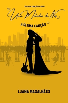 Paperback Uma Melodia De Nós [Portuguese] Book