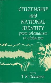 Hardcover Citizenship and National Identity: From Colonialism to Globalism Book