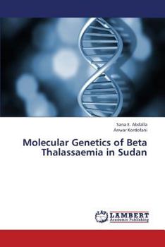 Paperback Molecular Genetics of Beta Thalassaemia in Sudan Book
