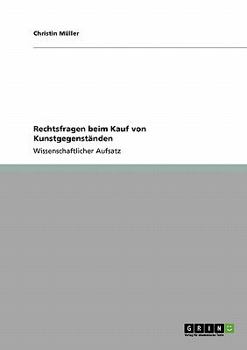 Paperback Rechtsfragen beim Kauf von Kunstgegenständen [German] Book