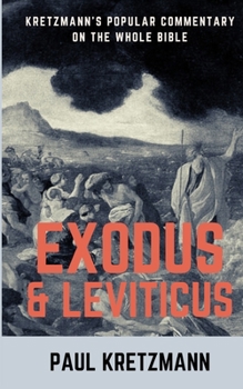 Paperback Popular Commentary on Exodus and Leviticus Book