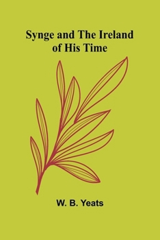 Paperback Synge and the Ireland of His Time Book